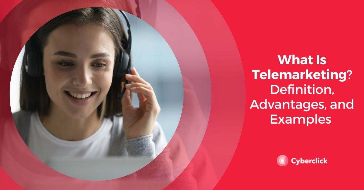 what-is-telemarketing-definition-advantages-and-examples